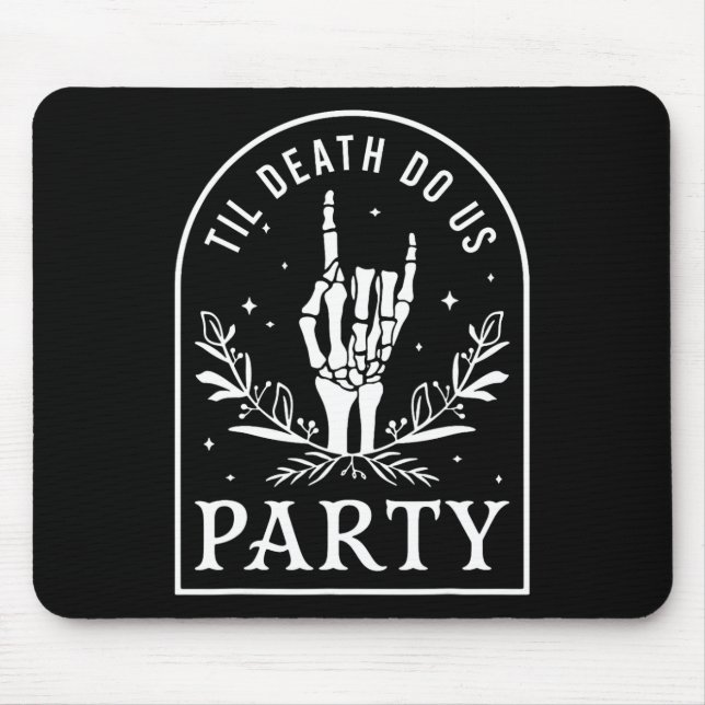 Til Death Do Us Party Retro Halloween Bachelorette Mouse Pad (Front)