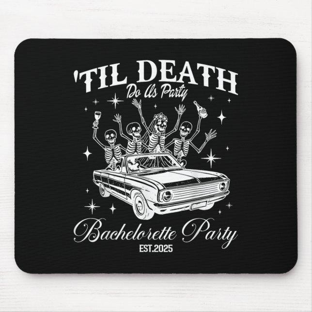 Til Death Do Us Party Retro Halloween Bachelorette Mouse Pad (Front)