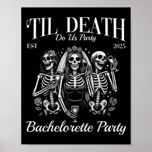 Til Death Do Us Party Retro Skeleton Bachelorette Poster