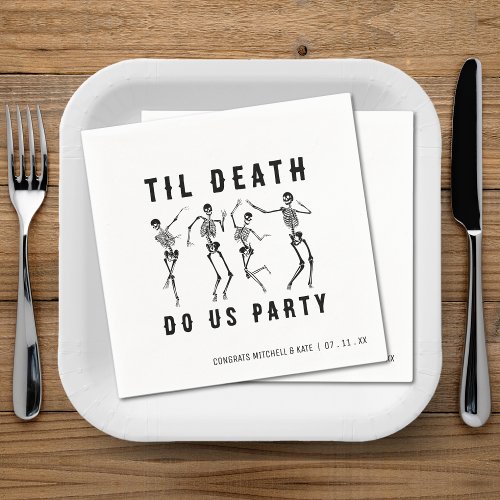 Til Death Do Us Party Skeleton Bachelorette Party Napkins