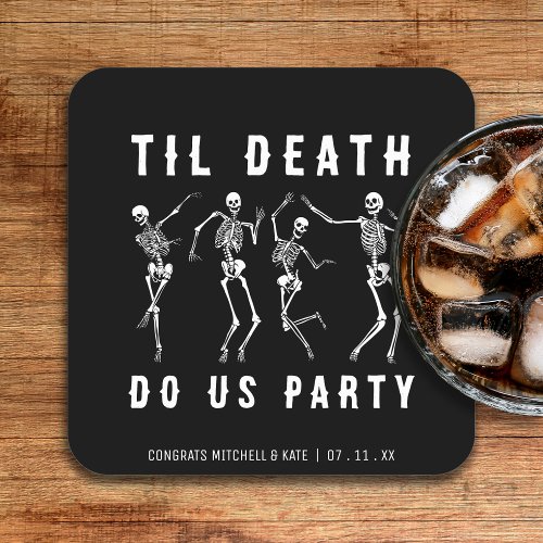 Til Death Do Us Party Skeleton Bachelorette Party Square Paper Coaster