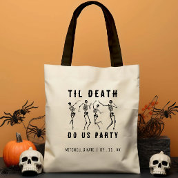 Til Death Do Us Party Skeleton Bachelorette Party Tote Bag