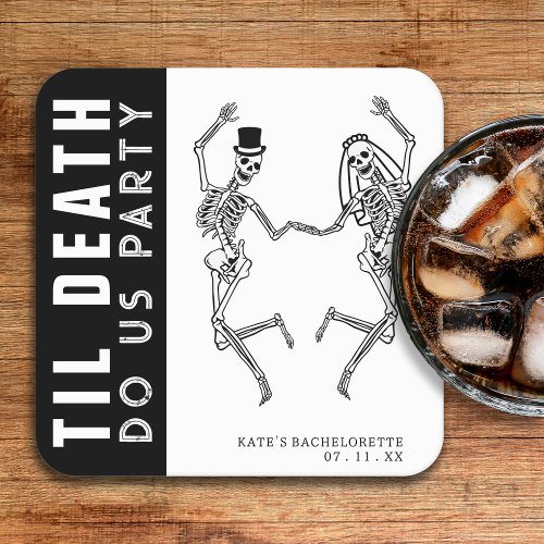 Til Death Do Us Party Skeleton Couple Bachelorette Square Paper Coaster