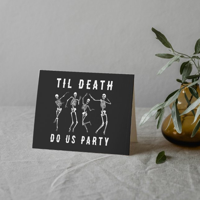 Til Death Do Us Party Skeleton Halloween Card (Til Death Do Us Party Skeleton Halloween Card
)