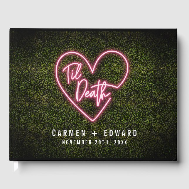 Til Death Heart Neon Sign Boxwood Wedding Guest Book (Front)