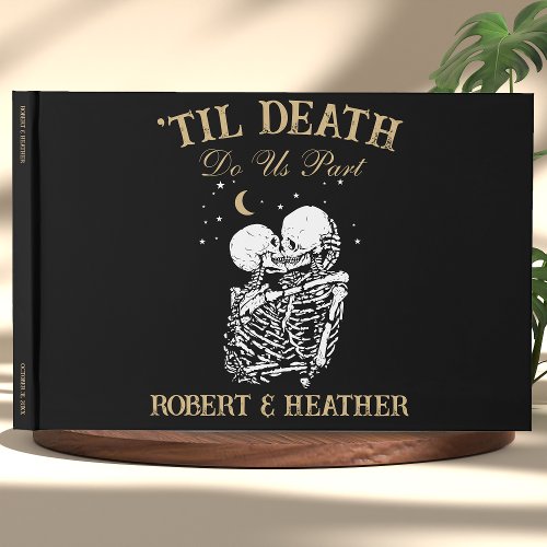 Til Death Skeleton Goth Romantic Dark Cool Wedding Guest Book