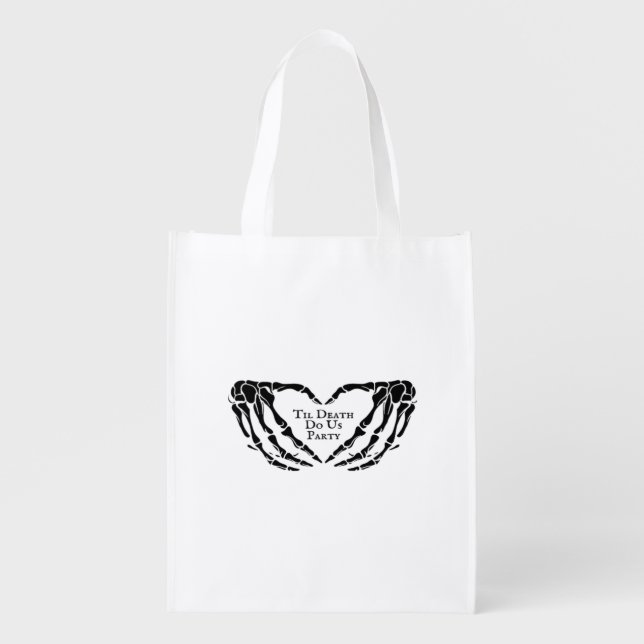 Til Death Skeleton Heart Hands Gothic Mood Grocery Bag (Front)
