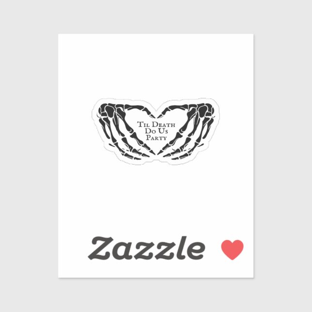 Til Death Skeleton Heart Hands Gothic Mood Sticker (Sheet)