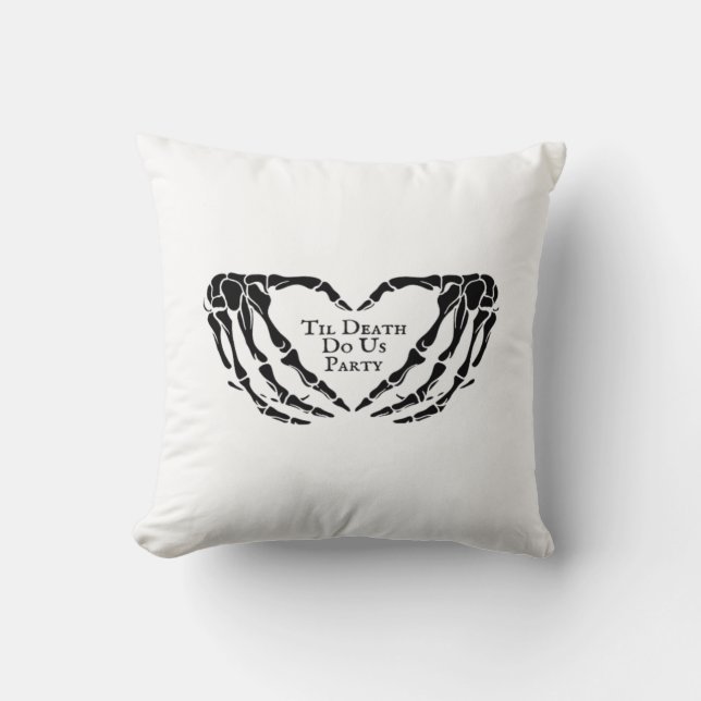 Til Death Skeleton Heart Hands Gothic Mood Throw Pillow (Front)