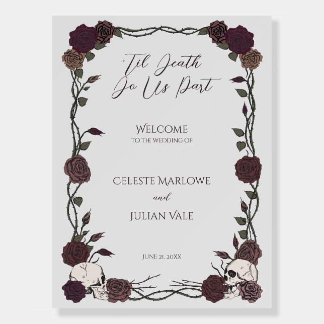 Til Death Skulls & Roses Wedding Welcome Sign (Front)