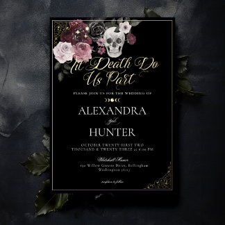 Til Death Watercolor Skull Rose Gothic Wedding Foil Invitation
