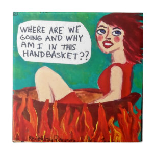 TILE,TRIVET- WHERE ARE WE GOING? CERAMIC TILE