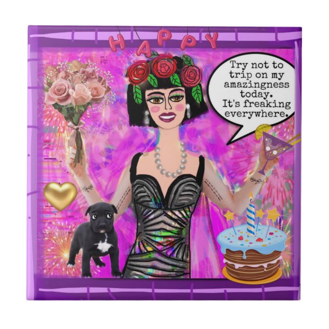 TILE-Try not to trip on my amazingness Ceramic Tile (Front)