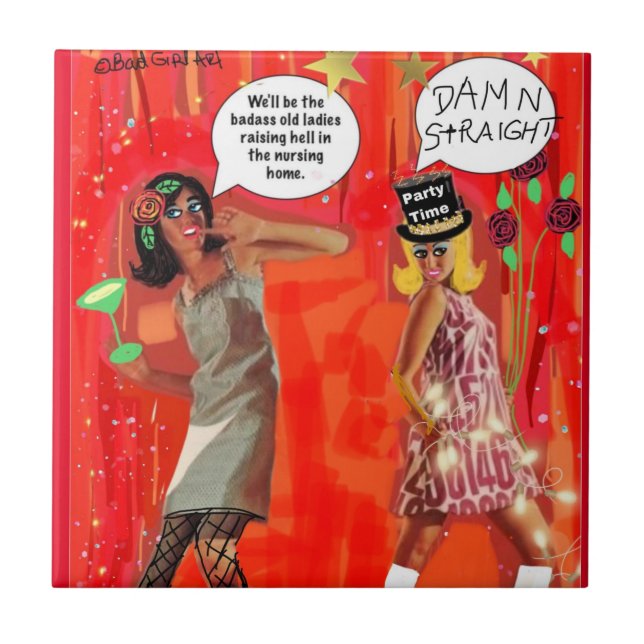 TILE.Will be the old ladies raising hell  Ceramic Tile (Front)