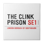 the clink prison  Tiles
