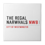THE REGAL  NARWHALS  Tiles