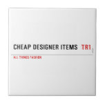 Cheap Designer items   Tiles