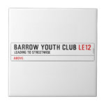 BARROW YOUTH CLUB  Tiles