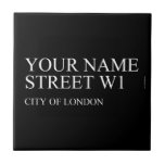Your Name Street  Tiles