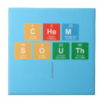Chem
 South
   Tiles