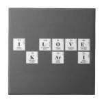 I Love
 K Ar I  Tiles