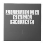 Periodic
 Table
 Writer 
 
   Tiles