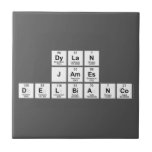 Dylan
 James
 DelBianco  Tiles