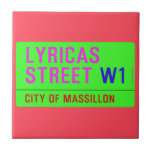 lyricas Street  Tiles