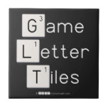 Game
 Letter
 Tiles  Tiles