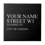Your Name Street  Tiles