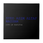 SYED ASIM ALTAF HASSAM  Tiles