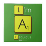 I'm
 A
 Fabulous  Tiles