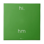 hi.
 
 
 hm  Tiles