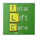 Total
 Lift
 Care  Tiles
