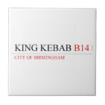 King Kebab  Tiles