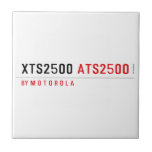 XTS2500  Tiles