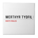 Merthyr Tydfil  Tiles