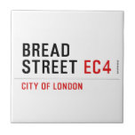 Bread Street  Tiles