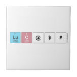 LUC@$#  Tiles