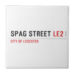 Spag street  Tiles