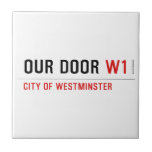 OUR DOOR  Tiles