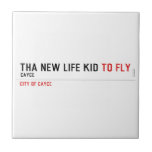 THa new life kid  Tiles