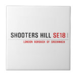 Shooters hill  Tiles