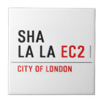sha la la  Tiles