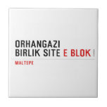 ORHANGAZI BIRLIK SITE  Tiles