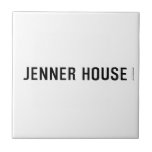JENNER HOUSE  Tiles
