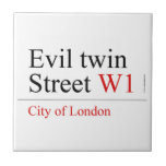 Evil twin Street  Tiles