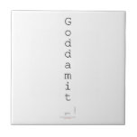 G o d d a m i t   Tiles
