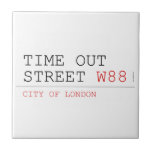 Time out Street  Tiles