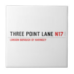 THREE POINT LANE  Tiles
